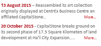 13 August 2015 – Reassembled its art collection originally displayed at CentrEx Business Centre an affiliated CapitalStone.. More...
20 October 2015 - CapitalStone breaks ground on its second phase of 17.5 Square Kilometers of land development at Ha’il City Expansion.... More...